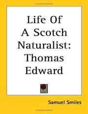 Cover of: Life Of A Scotch Naturalist: Thomas Edward
