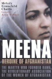 Cover of: Meena, Heroine of Afghanistan | Melody Ermachild Chavis
