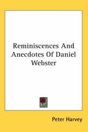 Cover of: Reminiscences And Anecdotes of Daniel Webster