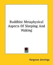 Cover of: Buddhist Metaphysical Aspects Of Sleeping And Waking