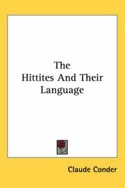 Cover of: The Hittites And Their Language