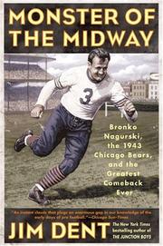 Cover of: Monster of the Midway: Bronko Nagurski, the 1943 Chicago Bears, and the Greatest Comeback Ever