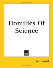Cover of: Homilies of Science by Paul Carus