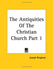 Cover of: The Antiquities of the Christian Church