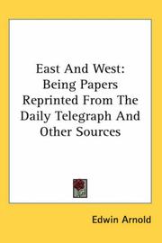 Cover of: East And West by Edwin Arnold