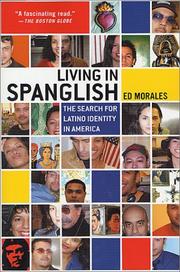 Cover of: Living in Spanglish by Ed Morales