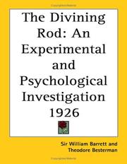 Cover of: The Divining Rod: An Experimental and Psychological Investigation 1926