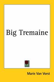Big Tremaine by Marie Van Vorst