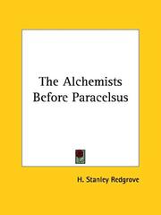 Cover of: The Alchemists Before Paracelsus