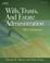 Cover of: Wills, Trusts and Estate Administration (West Legal Studies)