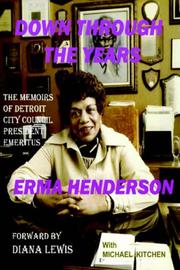 Down through the years by Erma Henderson
