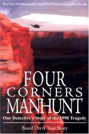 Cover of: FOUR CORNERS MANHUNT by Shirlee Forteneaux , Kathleen Quackenbush