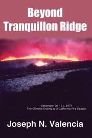 Beyond Tranquillon Ridge by Joseph N. Valencia