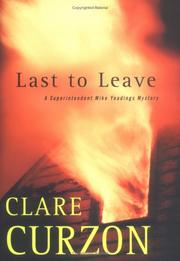 Cover of: Last to leave: a superintendent Mike Yeadings mystery