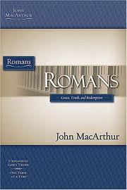 Cover of: The MacArthur Bible Studies: Romans (Macarthur Bible Studies)
