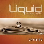 Cover of: Crossing: LIQUID (Liquid)