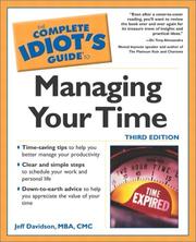 Cover of: The Complete Idiot's Guide to Managing Your Time (3rd Edition)