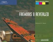 Cover of: Macromedia Fireworks 8 Revealed, Deluxe Education Edition (Revealed)