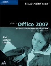 Microsoft Office 2007 by Gary B. Shelly, Thomas J. Cashman, Misty E. Vermaat, David N. Nuscher
