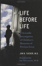Life Before Life by Jim Tucker