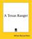 Cover of: A Texas Ranger