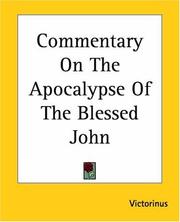 Cover of: Commentary On The Apocalypse Of The Blessed John
