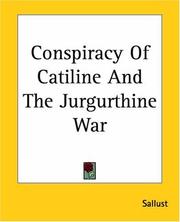 Cover of: Conspiracy Of Catiline And The Jurgurthine War