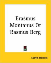 Cover of: Erasmus Montanus Or Rasmus Berg