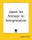 Cover of: Japan An Attempt At Interpretation