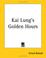Cover of: Kai Lung's Golden Hours