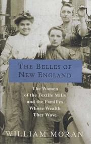 Cover of: The Belles of New England by William Moran