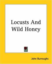 Cover of: Locusts And Wild Honey