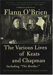 Cover of: The various lives of Keats and Chapman by Flann O'Brien
