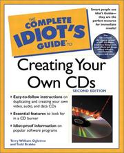 The complete idiot's guide to creating your own CDs