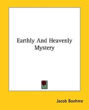 Cover of: Earthly And Heavenly Mystery