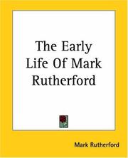 Cover of: The Early Life Of Mark Rutherford
