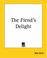 Cover of: The Fiend's Delight