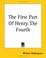 Cover of: The First Part Of Henry The Fourth