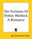 Cover of: The Fortunes Of Perkin Warbeck A Romance