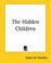 Cover of: The Hidden Children