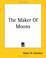Cover of: The Maker of Moons