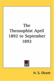 Cover of: The Theosophist April 1892 to September 1892