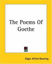 Cover of: The Poems Of Goethe by Edgar Alfred Bowring