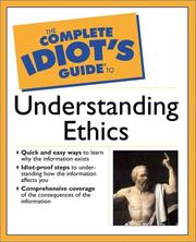 Cover of: The complete idiot's guide to understanding ethics by David Ingram