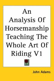 Cover of: An Analysis of Horsemanship Teaching the Whole Art of Riding