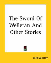 Cover of: The Sword Of Welleran And Other Stories