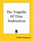 Cover of: The Tragedie Of Titus Andronicus