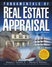 Fundamentals of real estate appraisal by William L. Ventolo