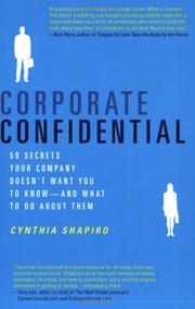 Corporate Confidential by Cynthia Shapiro