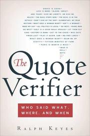 Cover of: The quote verifier: who said what, where, and when